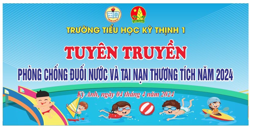 Trường tiểu học Kỳ Thịnh 1, Tổ chức Tuyên truyền “Phòng tránh đuối nước, tai nạn thương tích” cho học sinh năm học 2023 - 2024.
