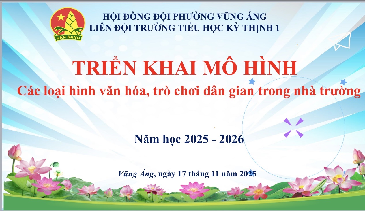 Liên đội Trường tiểu học Kỳ Thịnh 1 - triển khai mô hình các loại hình văn hóa, trò chơi dân gian trong nhà trường