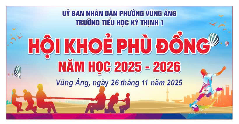 Trường TH Kỳ Thịnh 1 – Tổ chức Hội khỏe phù đổng năm học 2025 – 2026